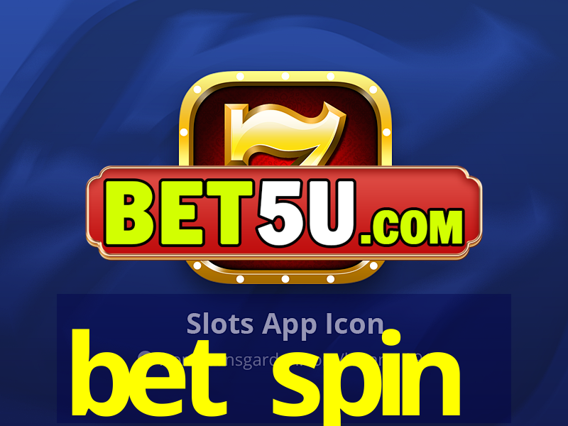 bet spin