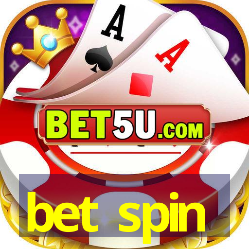 bet spin