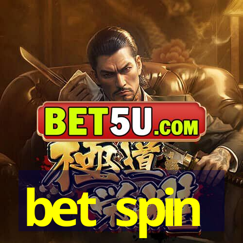 bet spin