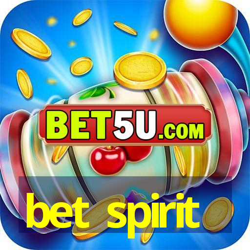 bet spirit