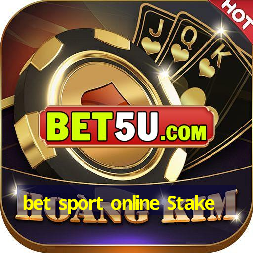 bet sport online Stake