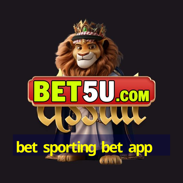 bet sporting bet app