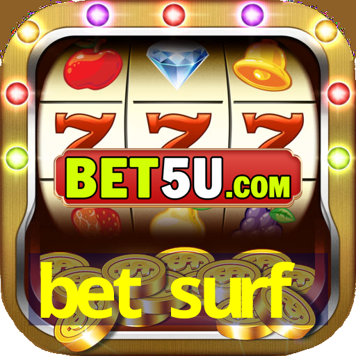 bet surf