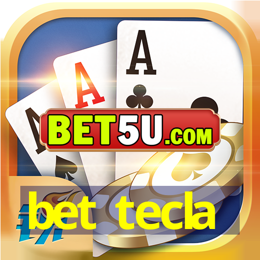 bet tecla