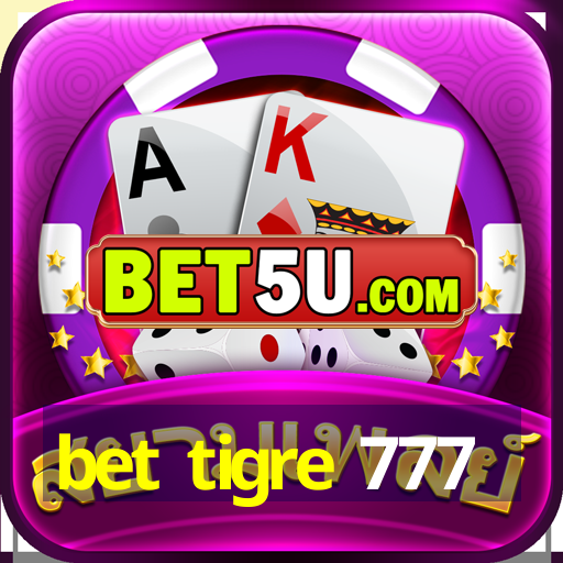 bet tigre 777