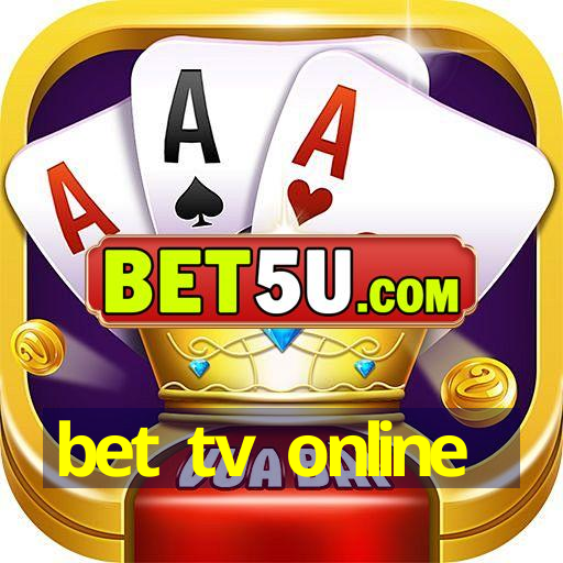 bet tv online