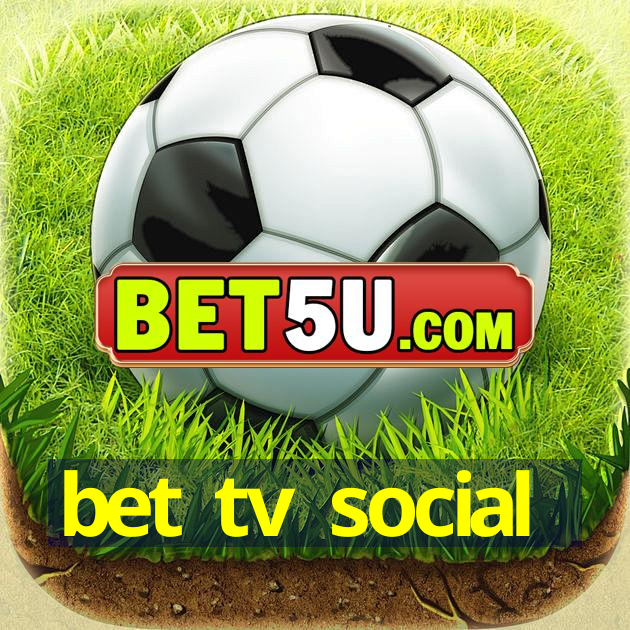 bet tv social