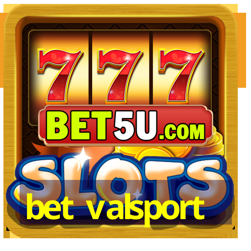 bet valsport