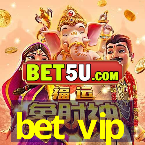 bet vip