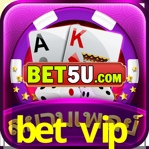 bet vip