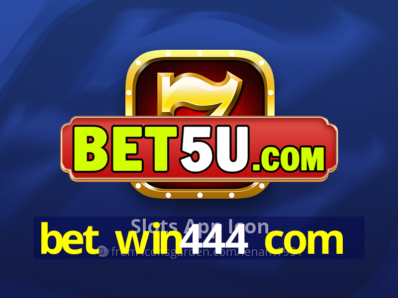 bet win444 com