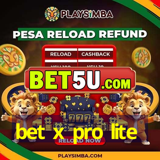 bet x pro lite