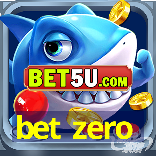 bet zero