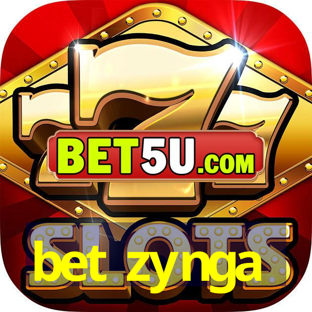 bet zynga