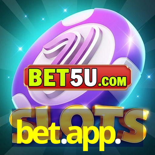 bet.app.