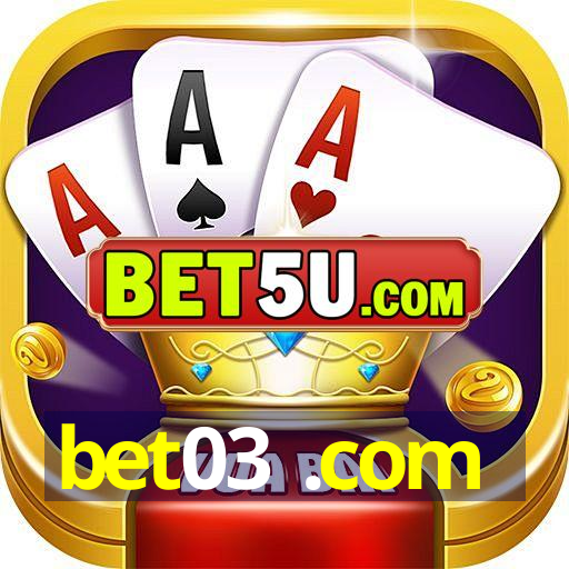 bet03 .com