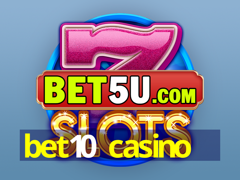 bet10 casino