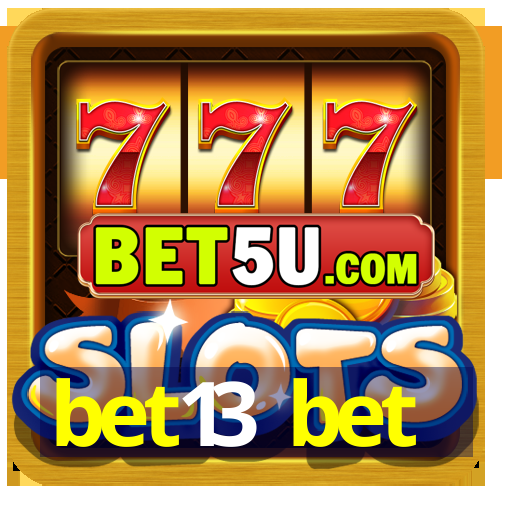 bet13 bet