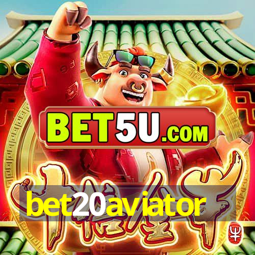 bet20aviator