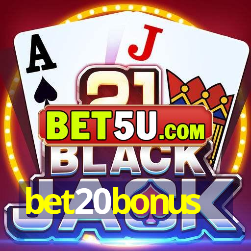 bet20bonus