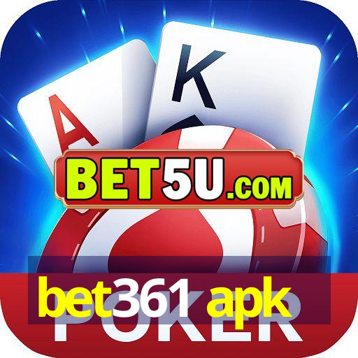 bet361 apk