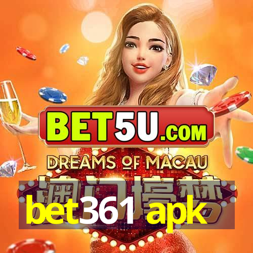 bet361 apk