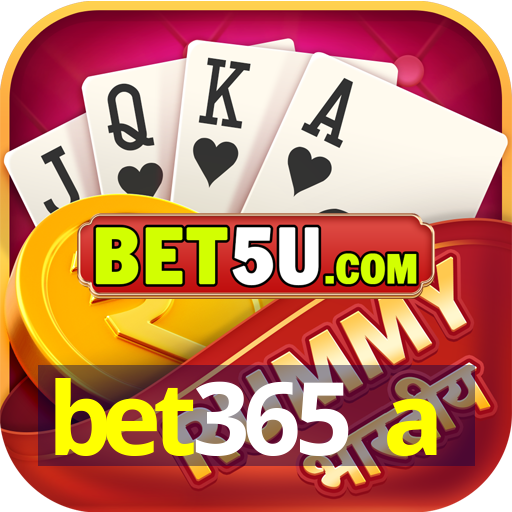 bet365 a