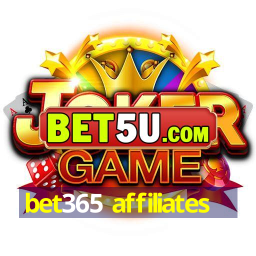 bet365 affiliates