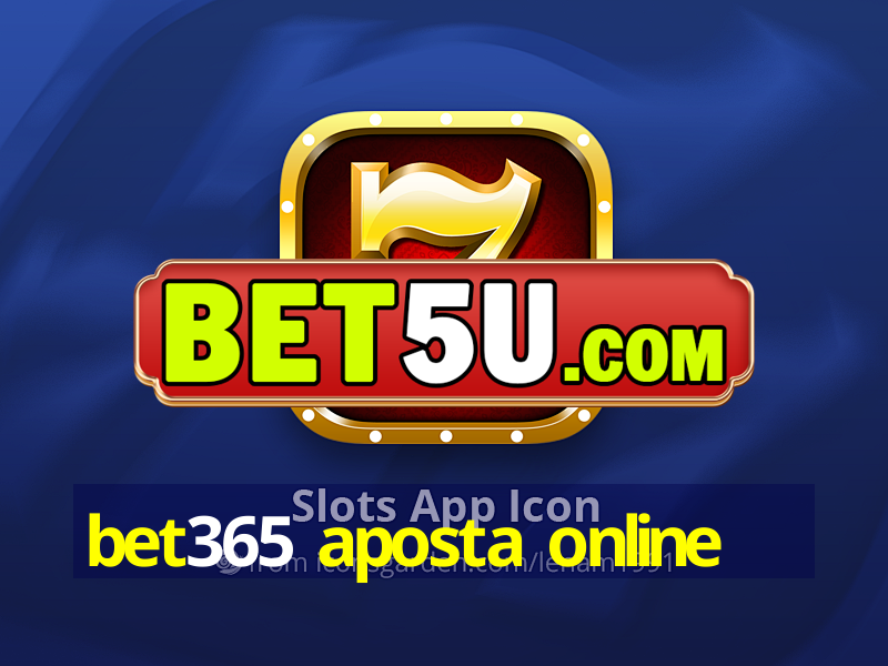 bet365 aposta online