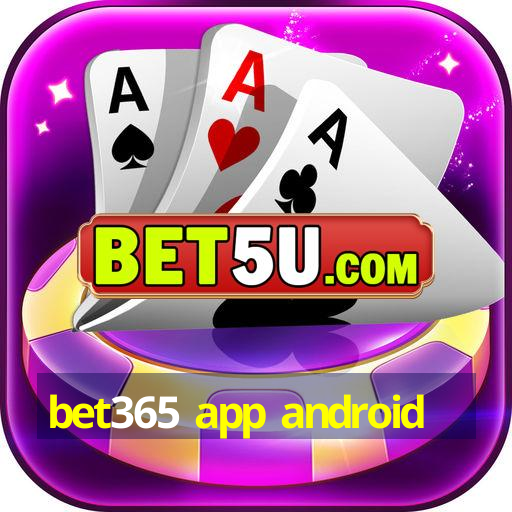 bet365 app android