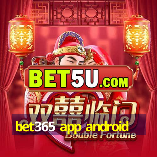 bet365 app android