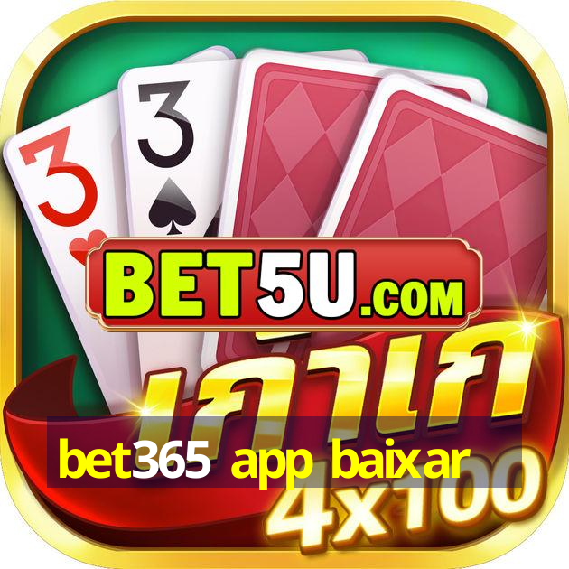 bet365 app baixar