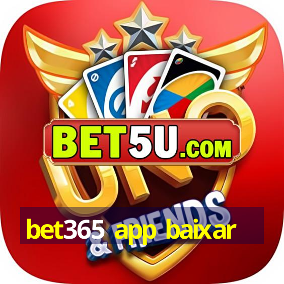 bet365 app baixar