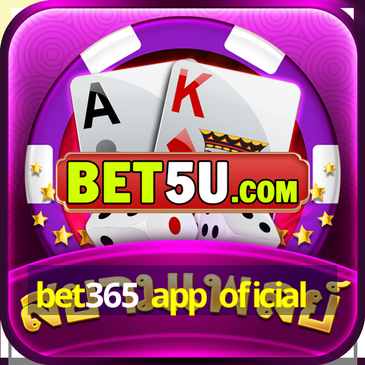 bet365 app oficial