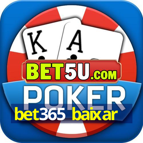 bet365 baixar