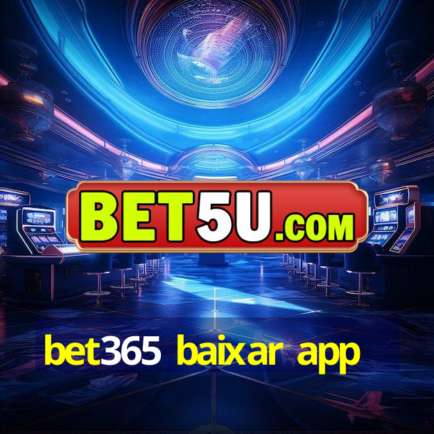 bet365 baixar app