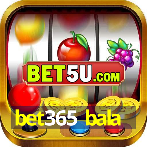 bet365 bala