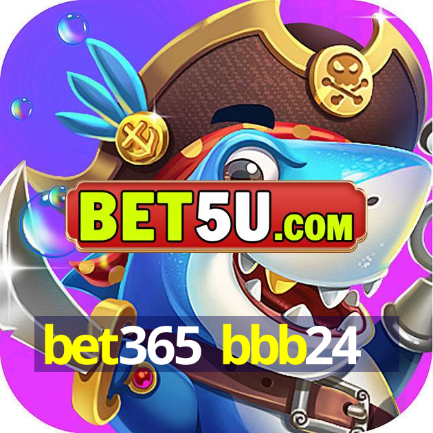 bet365 bbb24