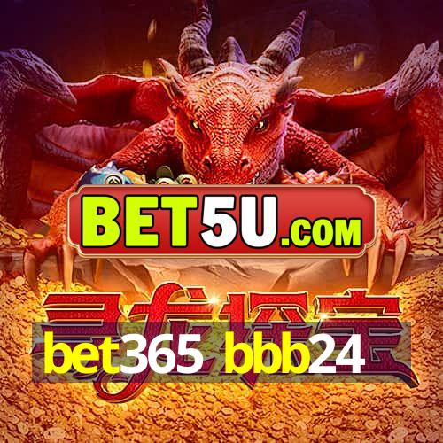 bet365 bbb24