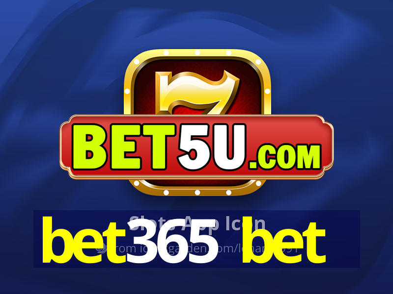 bet365 bet