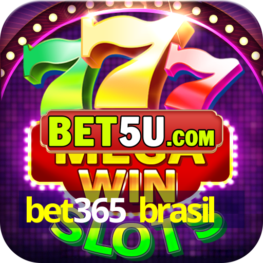 bet365 brasil