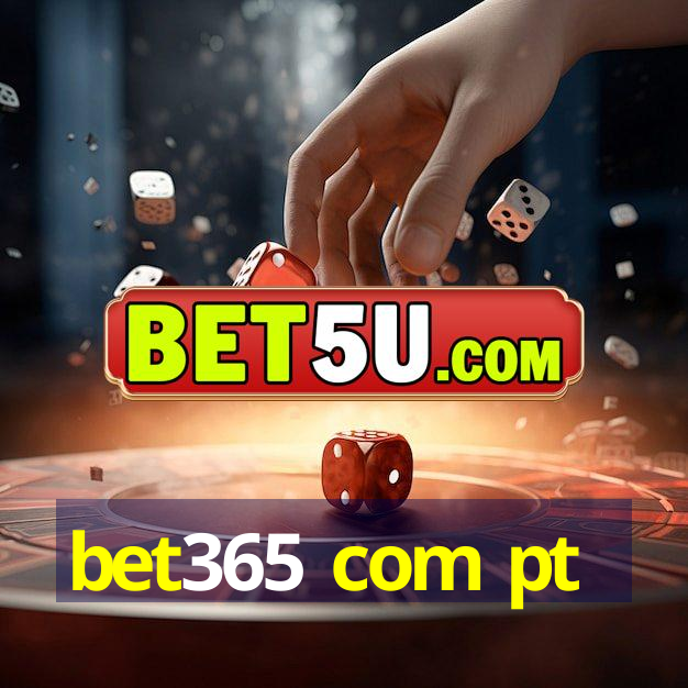 bet365 com pt