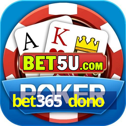 bet365 dono