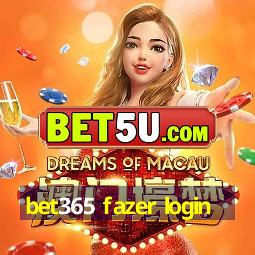 bet365 fazer login