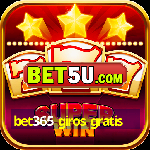 bet365 giros gratis