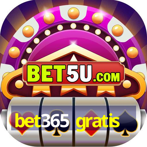 bet365 gratis