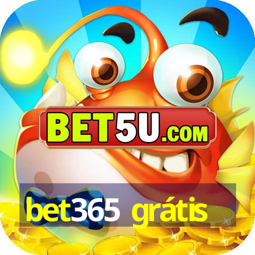 bet365 grátis