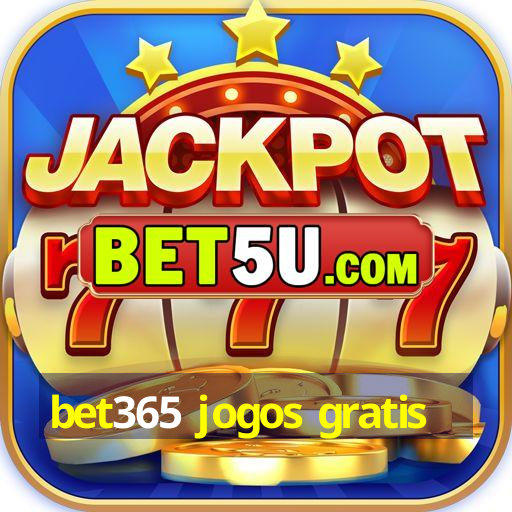 bet365 jogos gratis