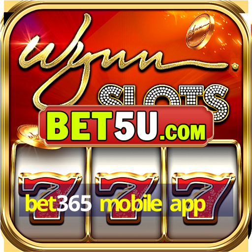 bet365 mobile app