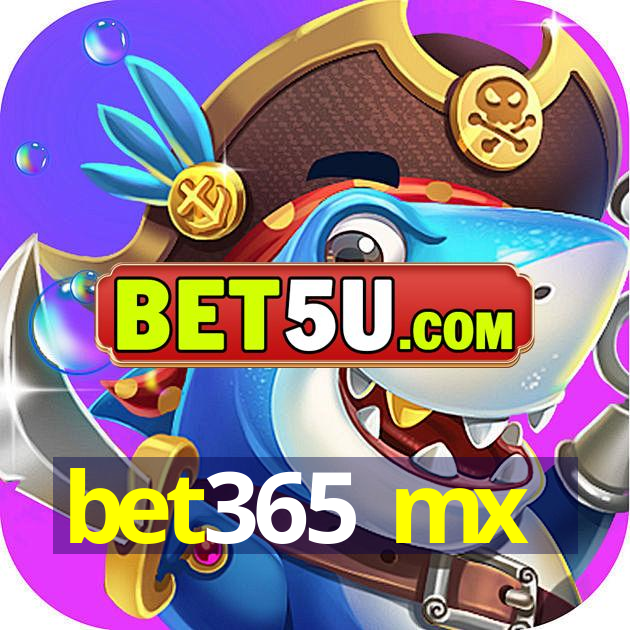 bet365 mx